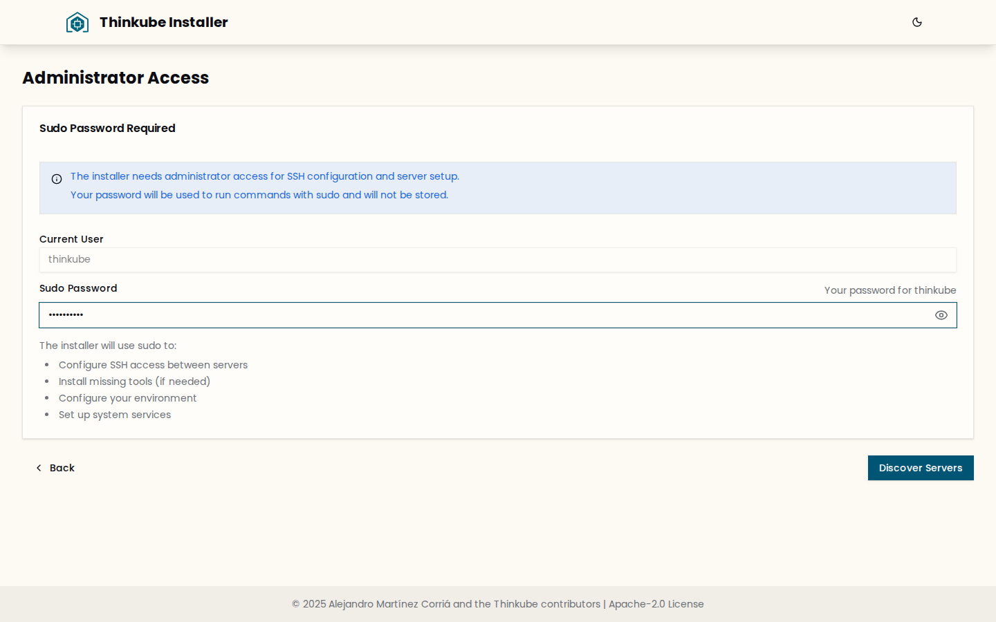 The Administrator Access screen with the current user and the sudo password field